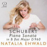 Natalia Ehwald - Schubert: Piano Sonata in B-flat Major, D 960 (2025) [Hi-Res]