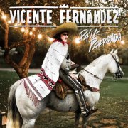 Vicente Fernández - Pa´ la Parranda (2024) [Hi-Res]