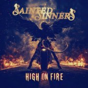 Sainted Sinners - High On Fire (2025) Hi-Res