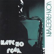 Von Freeman - Have No Fear (1975)