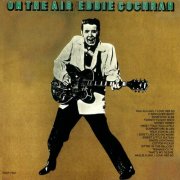 Eddie Cochran - On The Air (Live) (1972)