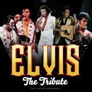 VA - Elvis - The Tribute (Live) (2023)