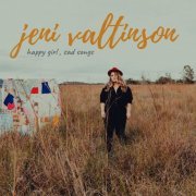 Jeni Valtinson - Happy Girl, Sad Songs (2019)