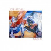 Joni Mitchell - Mingus (1979/2013) [Hi-Res]