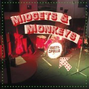 Rusty Apollo - Midgets & Monkeys (2016)