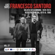 Francesco Santoro - Lost Tapes vol. 27 Francesco Santoro (2026)