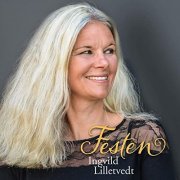 Ingvild Lilletvedt - Festen (2020) Hi-Res