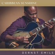 Dernst Emile - Caribbean Sunshine (2023)