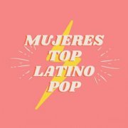 VA - Mujeres Top Latino Pop (2024)