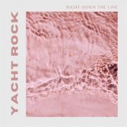 VA - Right Down the Line: Yacht Rock (2022)