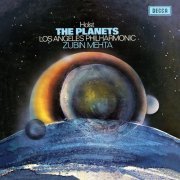 Los Angeles Philharmonic Orchestra & Zubin Mehta - Holst: The Planets (Remastered) (2020) [Hi-Res]