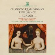 Michel Corboz, Ensemble vocal de Lausanne, Michel Piguet & Anthony Bailes - Chansons et madrigaux de la Renaissance avec leur double orné par Bassano (2023) [Hi-Res]