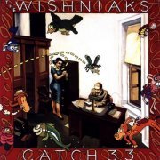 The Wishniaks - Catch 33 (1990)