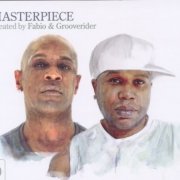 VA - Masterpiece Created by Fabio & Grooverider (2010)