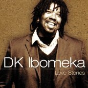 DK Ibomeka - Love Stories (2016) Hi-Res