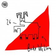 Bode Wilson - 26 (2021)