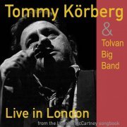 Tommy Körberg and Tolvan Big Band - Live in London - From the Lennon/McCartney Songbook (2023)