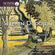 VA - Stephen Dodgson: The Peasant Poet Songs, Vol. 1 (2022) [Hi-Res]