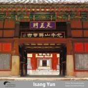 Various Artists - Isang Yun: Works, Vol. 3 (Live) (2022)
