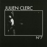 Julien Clerc - N° 7 (1975 Reiisue) (2003)