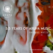 VA - 5.5 Years Of Arupa Music (2019)