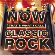 VA - Now That's What I Call Classic Rock (2015) [3CD]