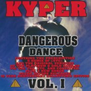 Kyper - Dangerous Dance, Vol. 1 (1998)