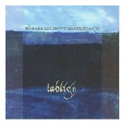 Wadada Leo Smith's Golden Quartet - Tabligh (2008)