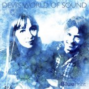 Devi's World of Sound - Blue Print (2019)