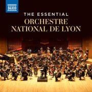 Orchestre National de Lyon - The Essential Orchestre National de Lyon (2024)