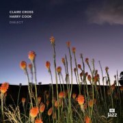 Claire Cross & Harry Cook - Dialect (2023) Hi Res