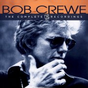 Bob Crewe - The Complete Elektra Recordings (2015)