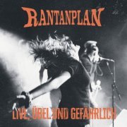 Rantanplan - Übel und Gefährlich (Live in Hamburg 2022) (2024)