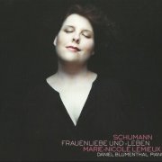 Marie-Nicole Lemieux, Daniel Blumenthal - Schumann: Frauenliebe und Leben (2009) CD-Rip