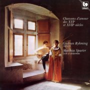 Gudrun Ryhming & Matthias Spaeter - Chansons d'amour des XVIe et XVIIe siècles (1981) [Hi-Res]