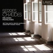 Einar Røttingen - Serres Chaudes (Mélodies Francaises) (2009)