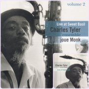 Charles Tyler Ensemble - Live At Sweet Basil, Volume 1. 2 (2006) [CD-Rip]