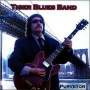 Tiger Blues Band - Purveyor (2001)