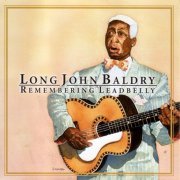 Long John Baldry - Remembering Leadbelly (2001)