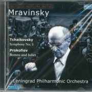 Evgeny Mravinsky - Tchaikovsky: Symphony No. 5 / Prokofiev: Romeo and Juliet (1982) [2010]