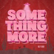 Ally Row - Something More (2025)