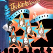 The Kinks - The Kink's Greatest: Celluloid Heroes (2014) [Hi-Res]