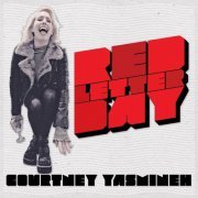 Courtney Yasmineh - Red Letter Day (2015)