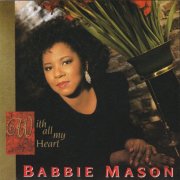 Babbie Mason - With All My Heart (1990)