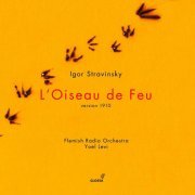 Flemish Radio Orchestra - Stravinsky, I.: Firebird (The) / Chant Du Rossignol (2006)