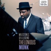 Thelonious Monk - Milestones of a Legend - Thelonious Monk, Vol. 1-10 (2016)