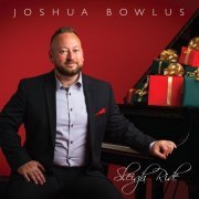 Joshua Bowlus - Sleigh Ride (2023)