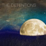 The Detentions - Three (2016)