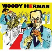 Woody Herman - BD Music & Cabu Present: Woody Herman (2CD) (2011) FLAC