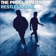 The Proclaimers - Restless Soul (2005)